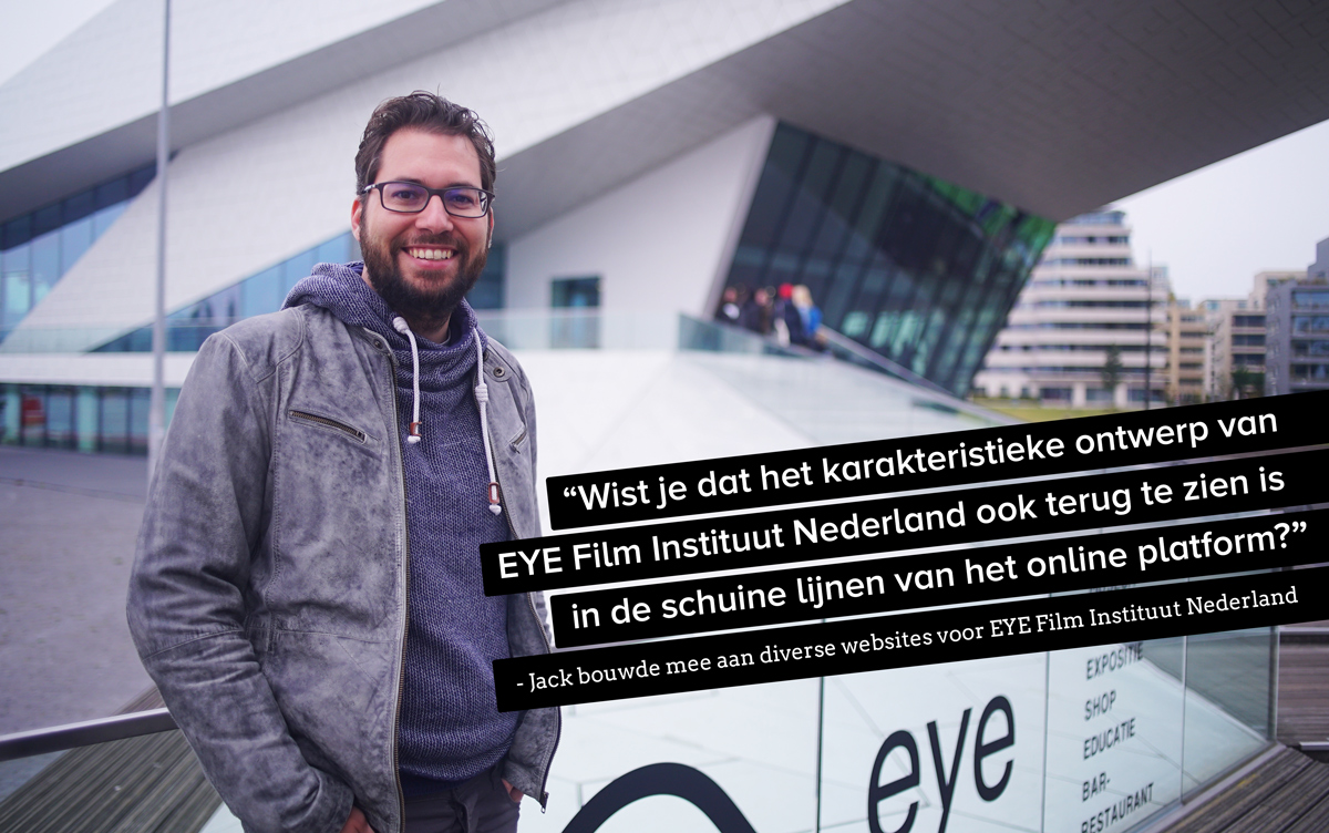 Jack staat voor EYE